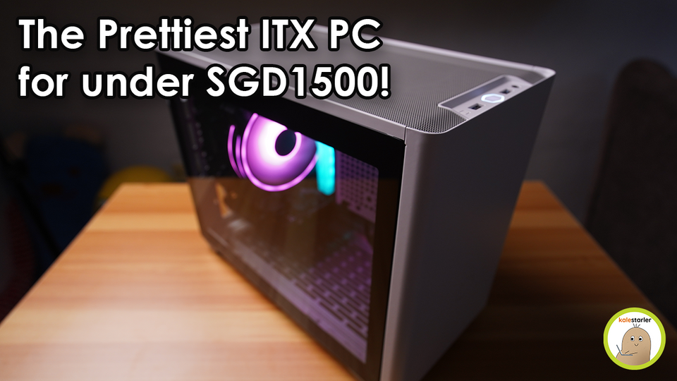 Building a pretty PC for under SGD1500.